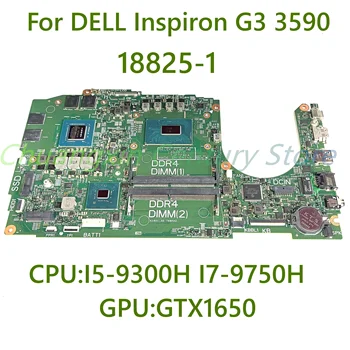 Для ноутбука DELL Inspiron G3 3590 материнская плата 18825-1 с процессором I5-9300H I7-9750H GPU GTX1650 DDR4 100% протестирована полностью работает