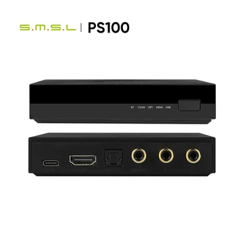 SMSL PS100 Bluetooth Аудио Звук USB C ЦАП УСИЛИТЕЛЬ Многофункциональный коаксиальный оптический HDMI Аудио Конвертер Усилитель для домашней автомобильной музыки