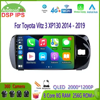 9-дюймовый Android 13 IPS DSP для Toyota Vitz 3 XP130 2014 2015 2016 2017 2018 2019 Авто Мультимедийный Видеоплеер Авторадио 2Din DVD
