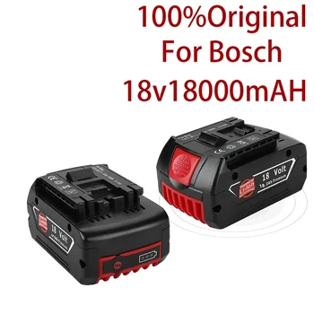 2021 Аккумуляторная батарея 18 В 18000 мАч для Bosch Резервная батарея 18 В 6,0 А Портативная замена для индикатора Bosch BAT609