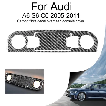 Наклейка на отделку ламп для чтения для Audi A6 S6 C6 2005-2011 Наклейки из углеродного волокна Крышка верхней консоли Салон Авто Ассиссоры